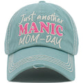 1472 - Just Another Manic Mom Day Hat - SEA