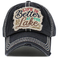 1485 - Life is Better At The Lake Hat - Black