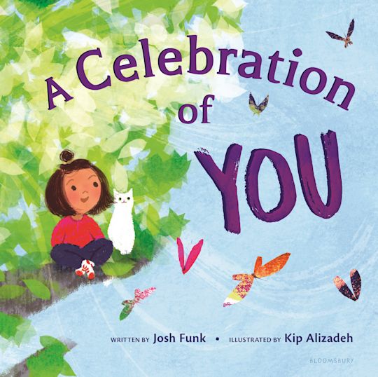 A Celebration of You Book By Josh Funk