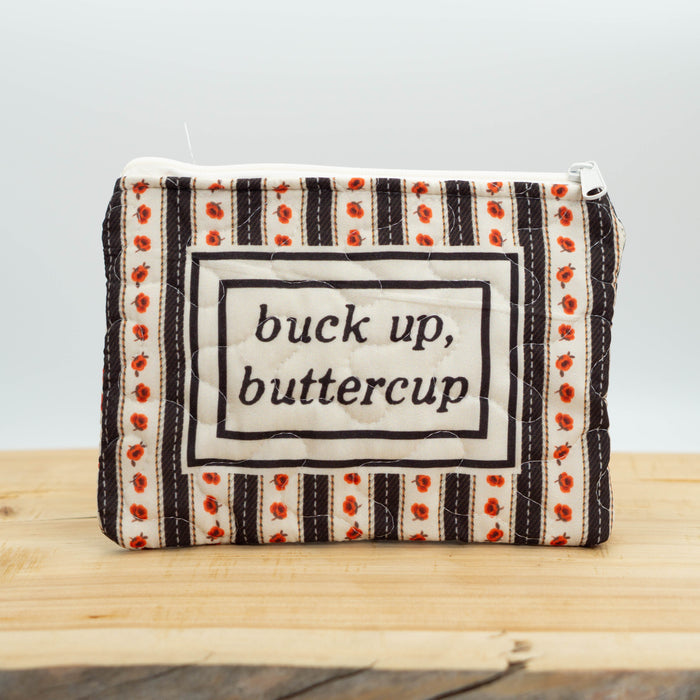 Buck Up Buttercup Quilted Zipper Bag #QMB248