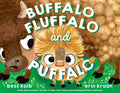 Buffalo Fluffalo and Puffalo Book by Bess Kalb