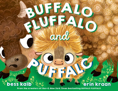 Buffalo Fluffalo and Puffalo Book by Bess Kalb