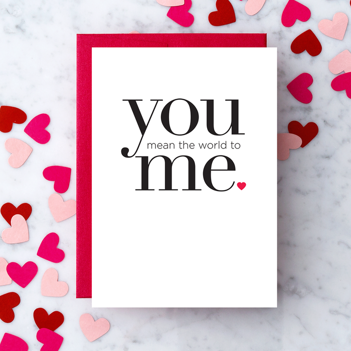 LV33 - "You Mean The World To Me." Greeting Card.