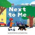 Next to Me Book by Daniel Salmieri and Sophia Haas