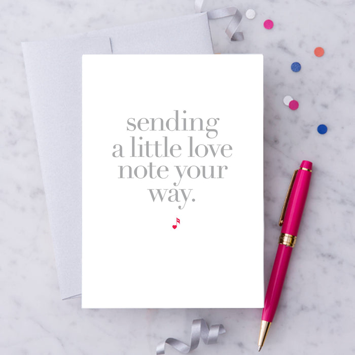 “Sending a little love note your way" Greeting Card