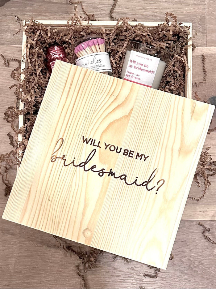 Will you be my bridesmaid? proposal box